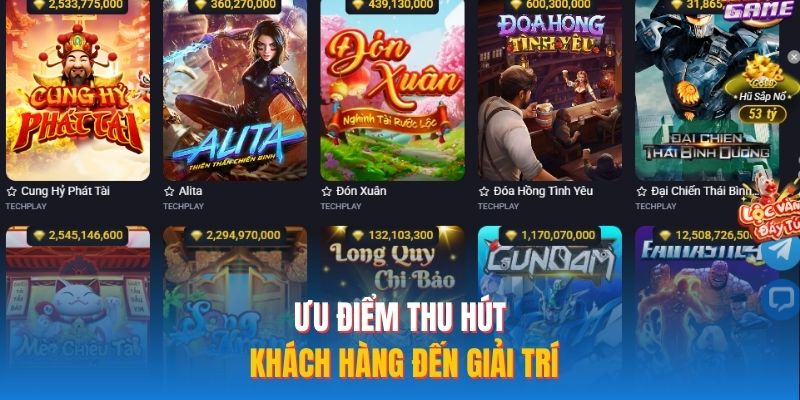 Ưu điểm thu hút khách hàng đến giải trí